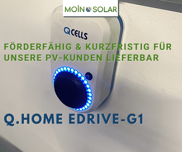 Q.HOME EDRIVE-G1 kurzfristig für unsere PV-Kunden verfügbar